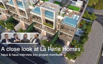 A close look at La Perla Homes — haus &amp; haus interview